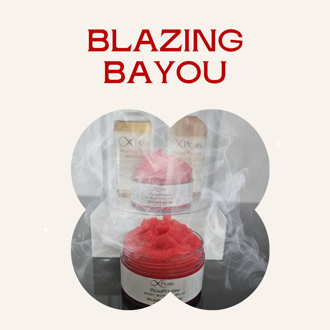 Blazing Bayou PeauTique (Limited Edition)